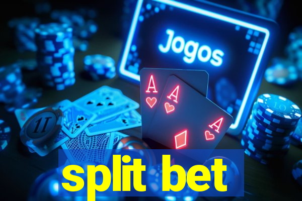 split bet