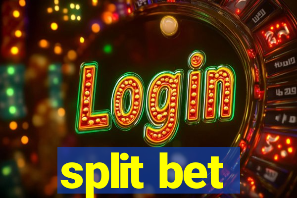 split bet