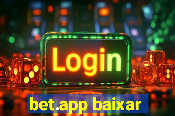 bet.app baixar