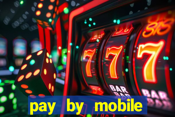 pay by mobile casino boku