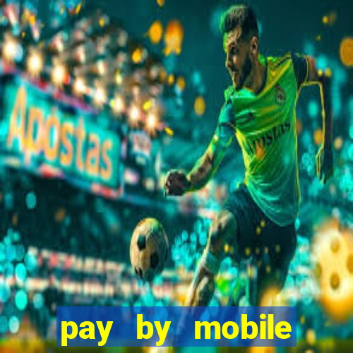 pay by mobile casino boku