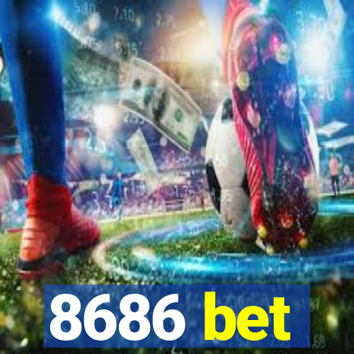 8686 bet