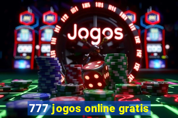 777 jogos online gratis