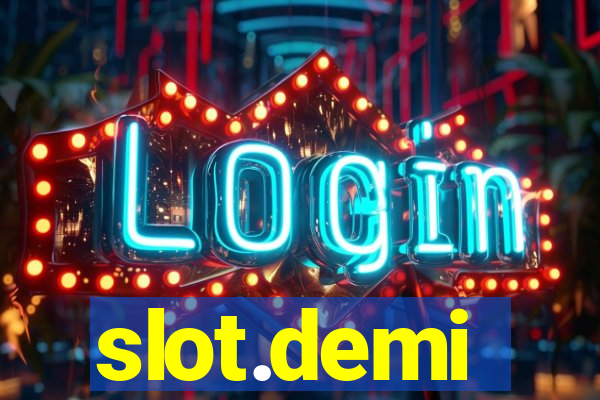 slot.demi