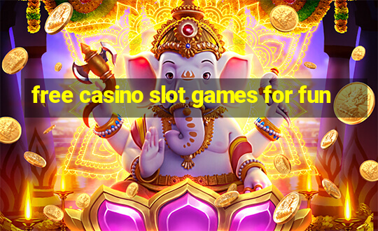 free casino slot games for fun