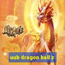 uub dragon ball z