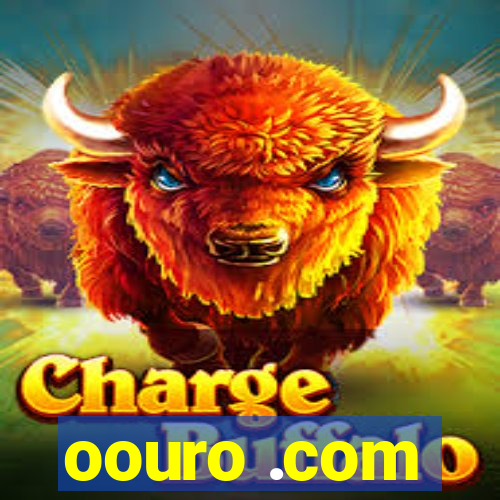 oouro .com