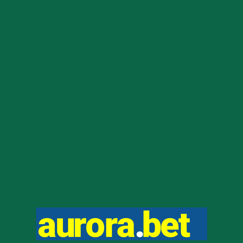 aurora.bet