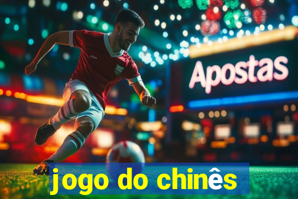 jogo do chinês