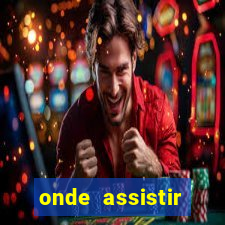 onde assistir athletico pr hoje