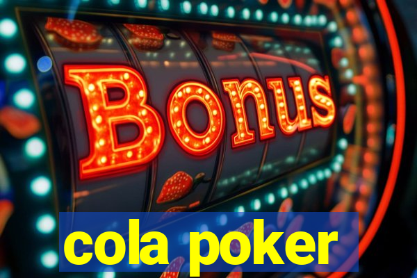 cola poker