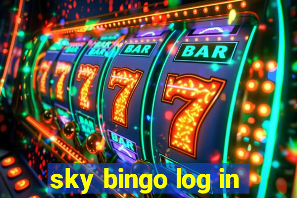 sky bingo log in