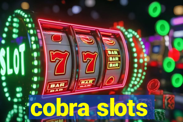 cobra slots