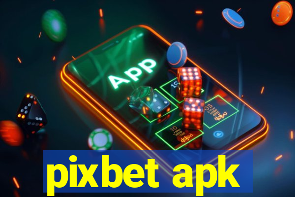 pixbet apk