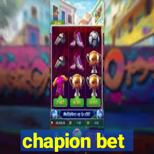 chapion bet