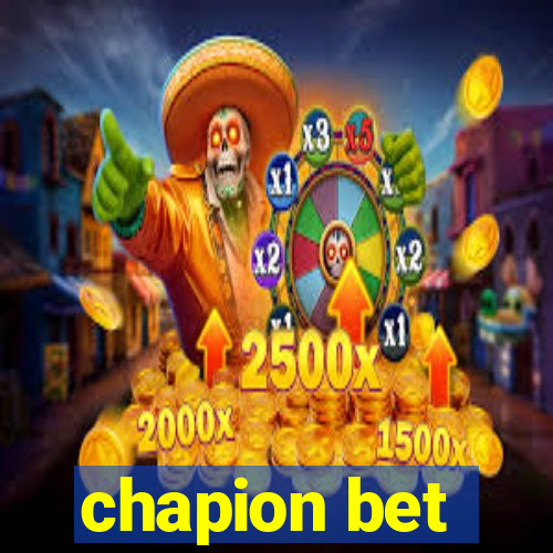 chapion bet