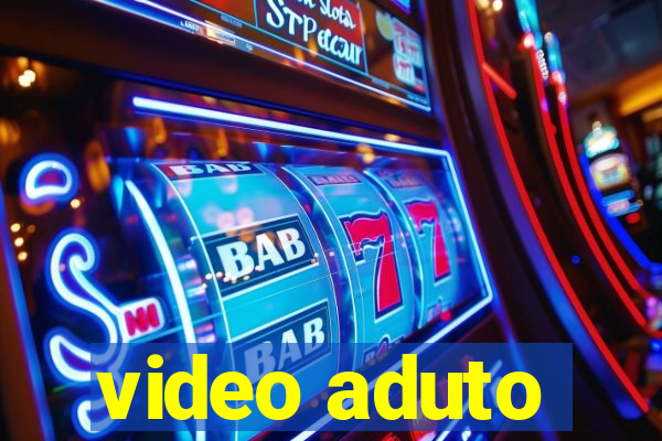 video aduto