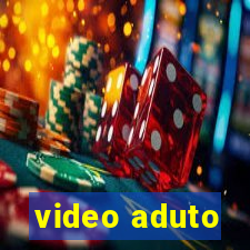 video aduto