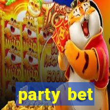 party bet