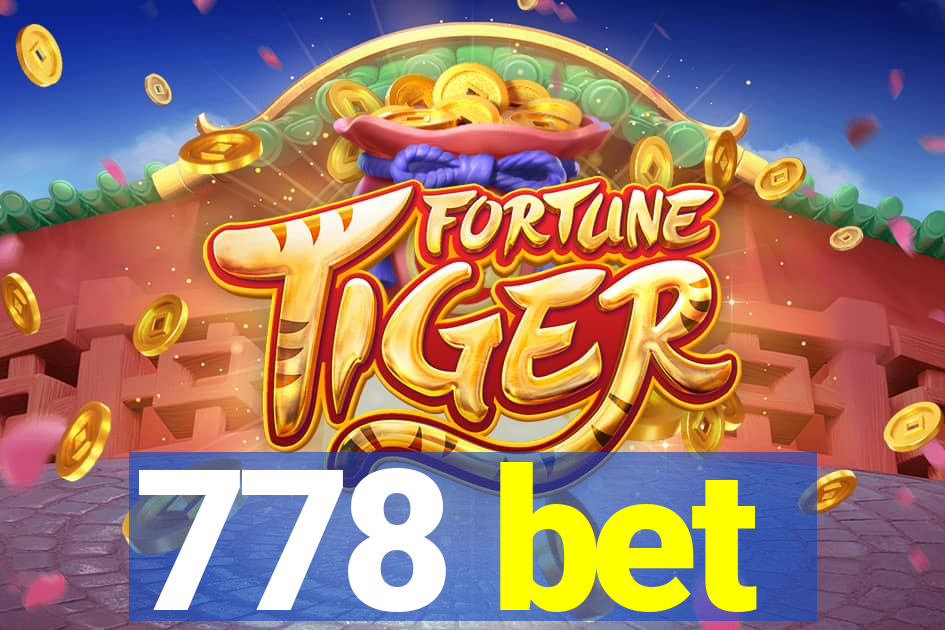 778 bet