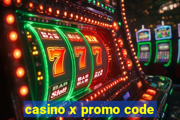 casino x promo code