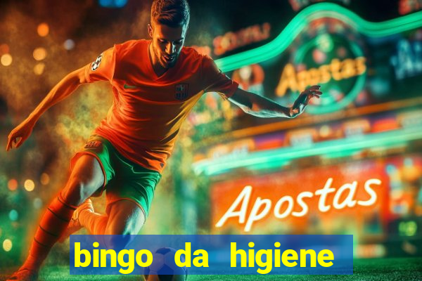 bingo da higiene pessoal para imprimir