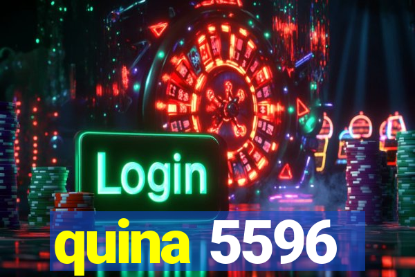 quina 5596