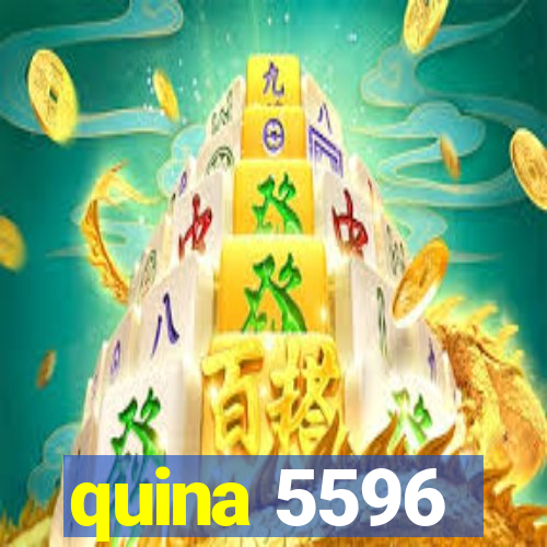 quina 5596