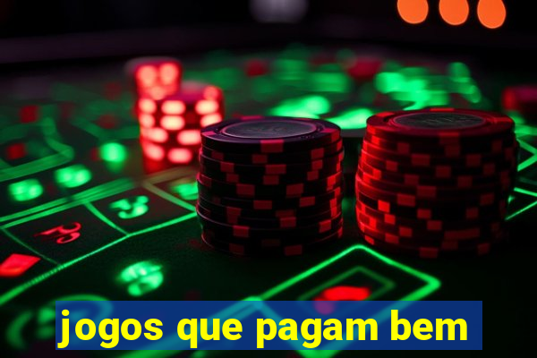 jogos que pagam bem