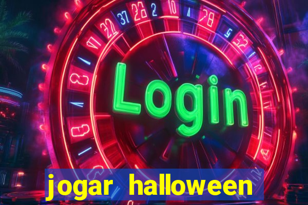 jogar halloween ca?a niquel