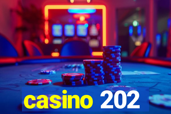 casino 202