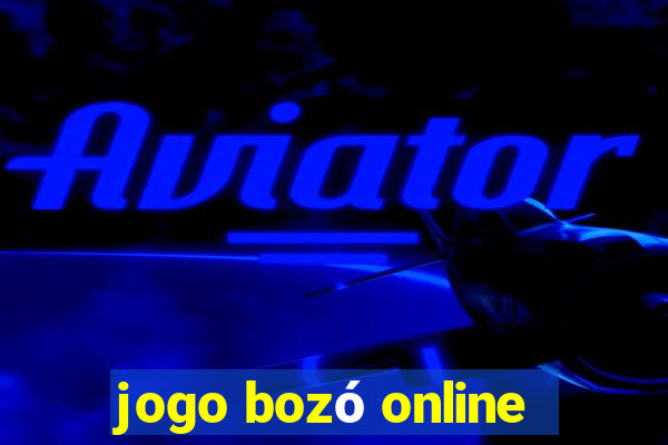 jogo bozó online