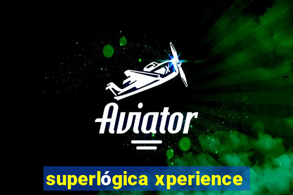 superlógica xperience