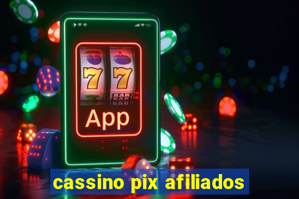 cassino pix afiliados