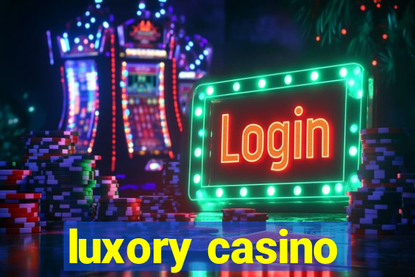 luxory casino