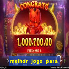 melhor jogo para jogar na betano