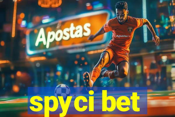 spyci bet