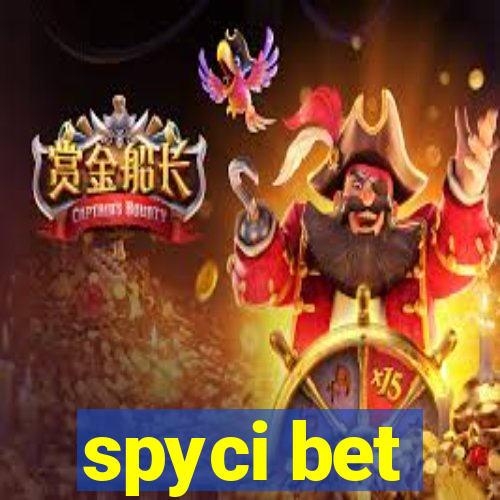 spyci bet