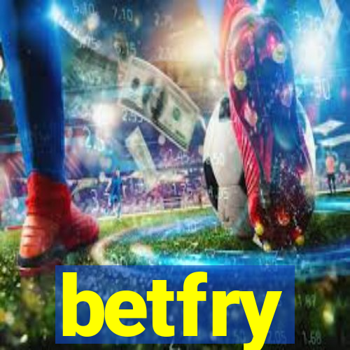 betfry