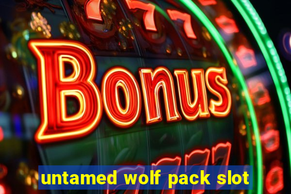 untamed wolf pack slot