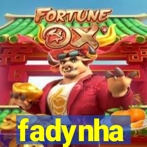 fadynha