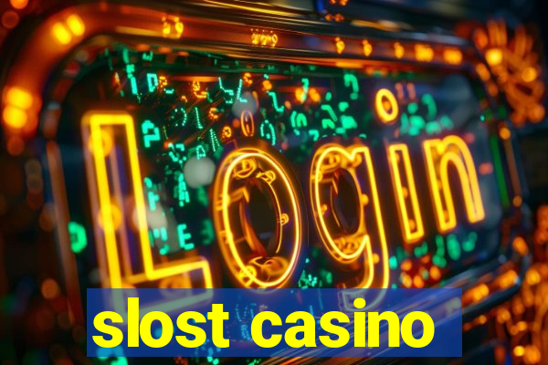 slost casino