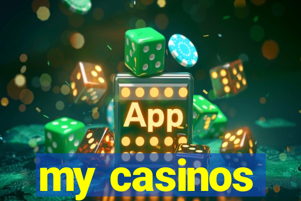 my casinos