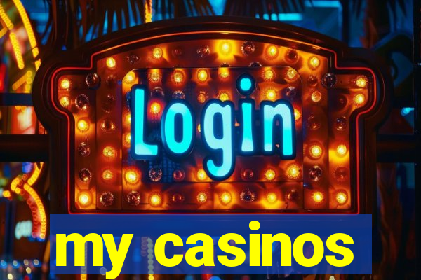 my casinos