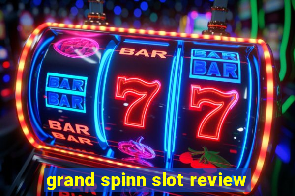 grand spinn slot review