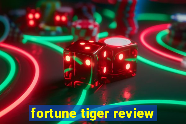 fortune tiger review