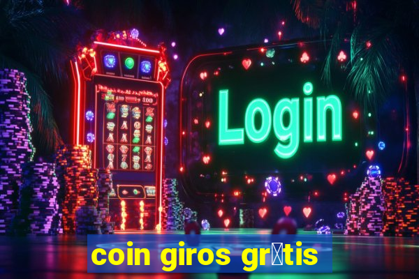 coin giros gr谩tis