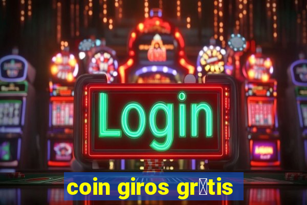 coin giros gr谩tis