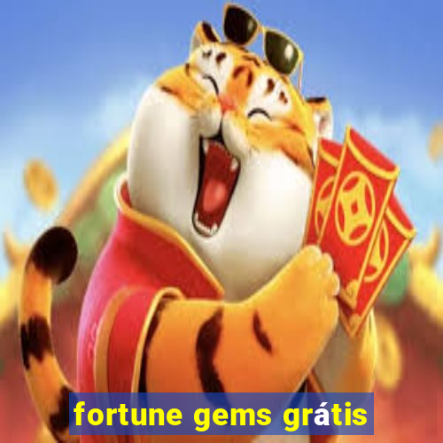 fortune gems grátis