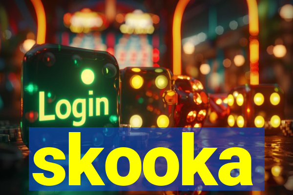 skooka